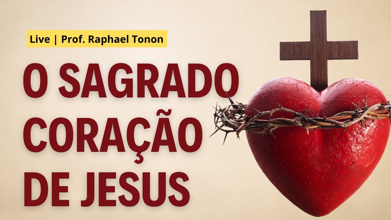 O Sagrado Coração de Jesus: aparições, história, devoção e fundamentos bíblicos