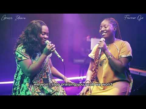 GRACE IDOWU X FAVOUR OJO - Worship Medley 7