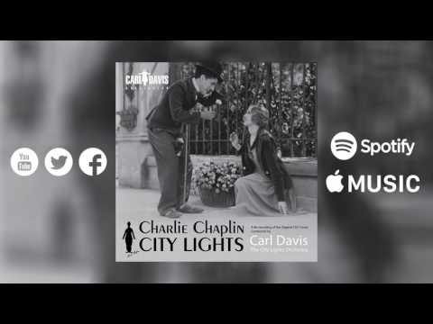 Carl Davis, 'The Sober Dawn', Charlie Chaplin: City Lights