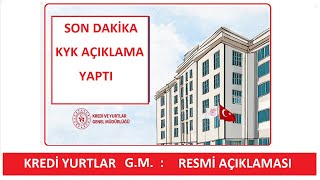 RESMİ AÇIKLAMA -KREDİ YURTLAR GENEL MÜDÜRLÜĞÜ AÇIKLAMA YAPTI: YAZIN AÇ