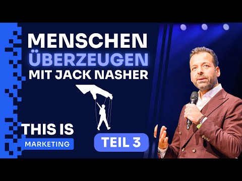 Convincing People: How to Influence Anyone! Jack Nasher (Part 3/3) | THIS IS MARKETING