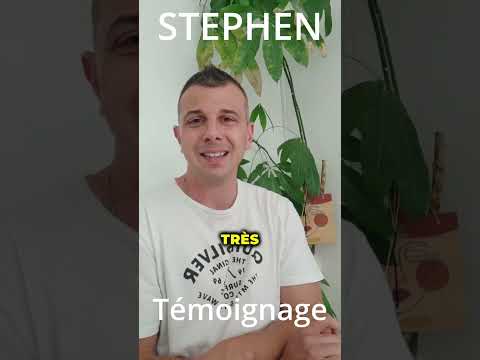 Témoignage Stephen