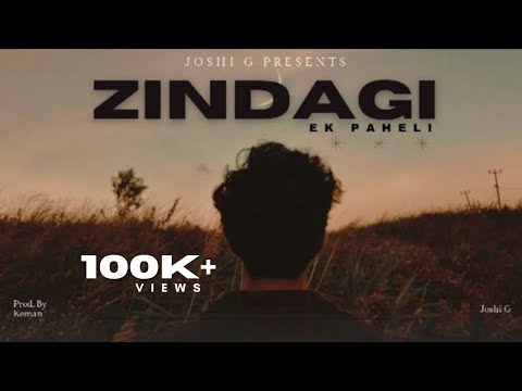Zindagii - Ek Paheli | Joshi G | Keman | New Hindi Rap Song | Official Audio | 2025