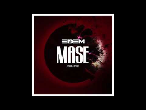 Edem - Mase (Audio Slide)