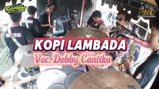 Download lagu KOPI LAMBADA (Brass Sultan Saxo ft Naif Juniar) Voc. Ayu P | PUTRA NAFITA CAYA ft D'JUNIORS mp3