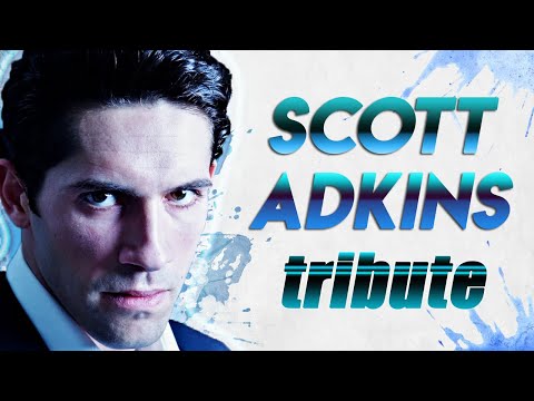 SCOTT ADKINS TRIBUTE