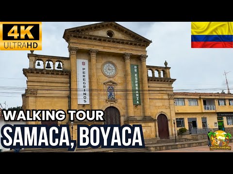 Samacá Boyacá Colombia Walking Tour | Discover The Heart Of Rural Colombia In 4K 🇨🇴