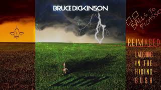 Bruce Dickinson - Laughing in the Hiding (2022 Remaster)