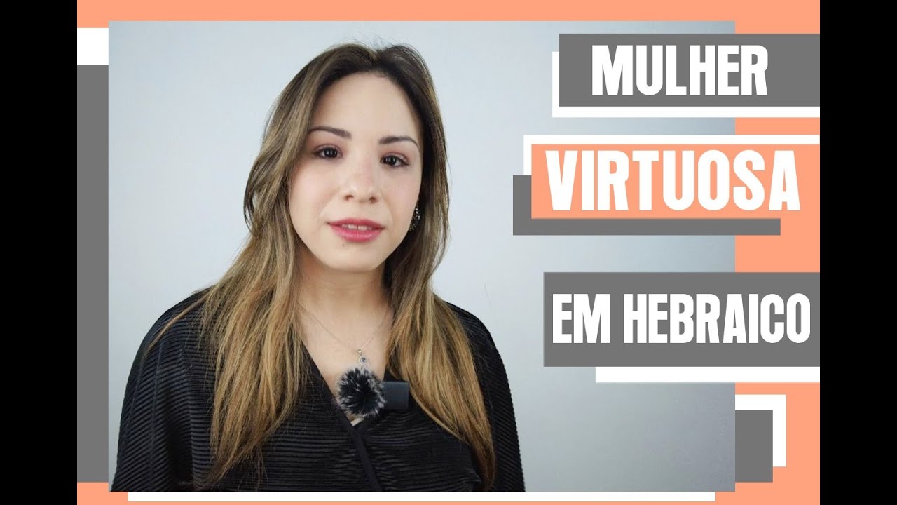 Mulher virtuosa em hebraico #hebraico #israel