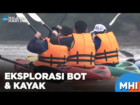Eksplorasi Bot & Kayak | MHI (21 Feb 2024)