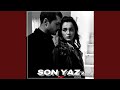 Son Yaz - Sevdiğim