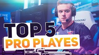 Top-5 PRO PLAYS | CS:GO