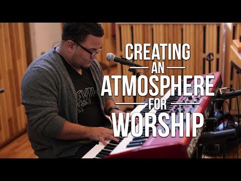 Creating an Atmosphere for Worship on Keyboard | Worship Band Workshop