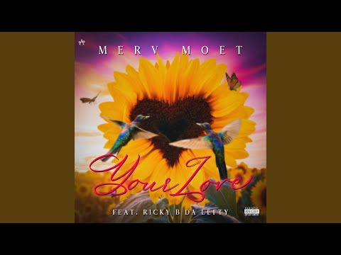 Your Love (feat. Ricky B DA Lefty)
