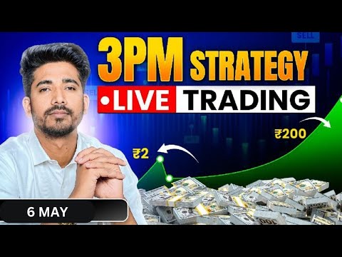 3 PM Strategy | 06 May Live Trading | Live Intraday Trading Today | Bank Nifty option trading