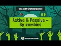 Sing With Grammarsaurus Active And Passive By Zombies