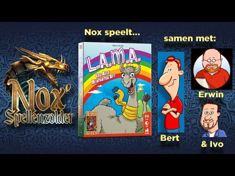 Nox speelt... L.A.M.A.