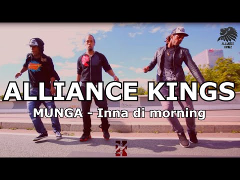 ALLIANCE KINGZ x Munga - inna di morning - 2kartel Films
