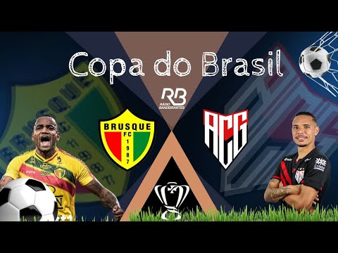 AO VIVO - Brusque x Atlético-GO - Copa do Brasil 2024