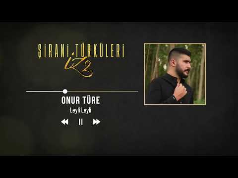 Onur Türe - Leyli Leyli (Official Video)