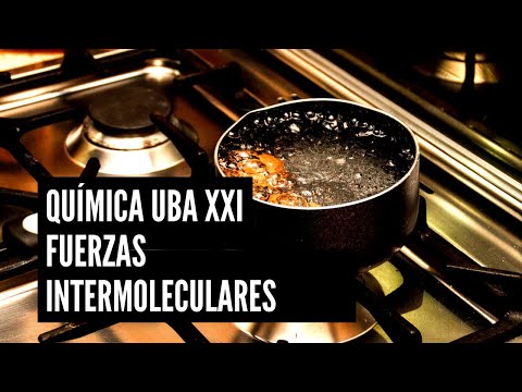 QUÍMICA UBA XXI : FUERZAS INTERMOLECULARES-parte 4