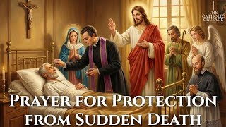 Prayer for Protection from Sudden Death