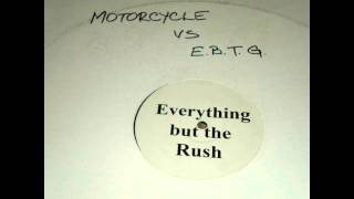 Everything But The Girl vs Motorcycle - Everything But The Rush