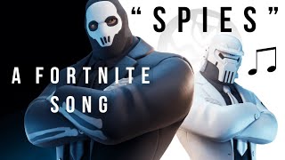 &quot;Spies&quot; - A Fortnite Song | (Chapter 2 Season 2 Battle Royale)