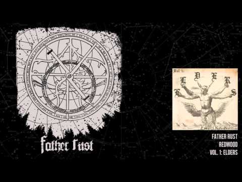 Father Rust | Redwood