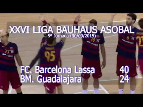 LIGA BAUHAUS ASOBAL J05 FC Barcelona Lassa - BM Guadalajara 40 - 24