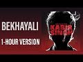 Bekhayali Full Song - 1 HOUR VERSION