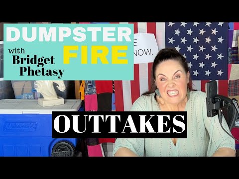 Dumpster Fire 94 - Outtakes