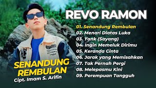 Download lagu Revo Ramon - SENANDUNG REMBULAN - MENARI DIATAS LUKA - YANG || DANGDUT LAWAS TERPOPULER 2026 mp3