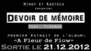 Winny & Kaotech - Devoir de mémoire feat. Fireman (pre-master) 1er extrait de 