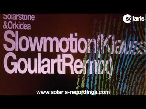 Solarstone & Orkidea - Slowmotion (Klauss Goulart Remix)