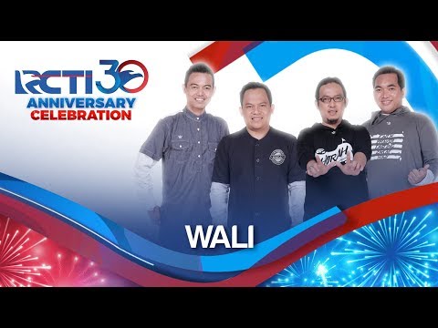 RCTI 30 : ANNIVERSARY CELEBRATION – WALI "Yank, Cari Jodoh & Aku Bukan Bang Toyib" [23 Agustus 2019]
