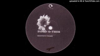 Disc-O-Thek - Heaven's Tears (E - Mix) 1998