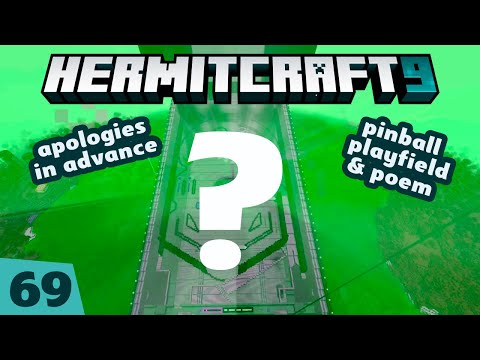 HermitCraft 9 ep 69 — Apologies in advance! Pinball playfield and poem!