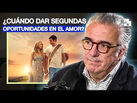 ¿Cuándo dar Una Segunda Oportunidad en El Amor? ❤️ Pep Borrell Responde