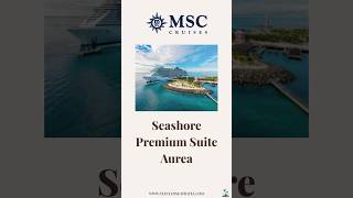 ✨ Inside MSC Cruises Premium Aurea Suite | Cruise Cabin Tour 🚢 #msccruises