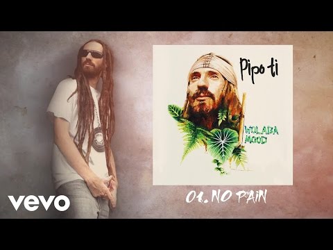 Pipo Ti - No Pain (Audio)