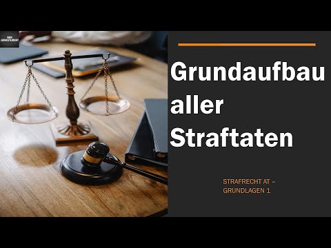 Erscheinungsformen einer Straftat und deren Schema I Strafrecht AT 1