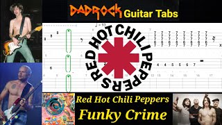 Funky Crime - Red Hot Chili Peppers - Guitar + Bass TABS Lesson 