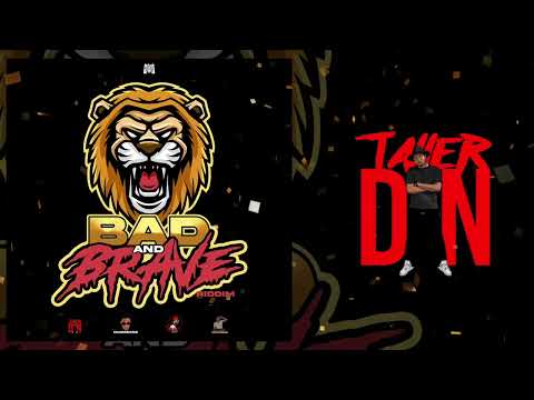 Taller Dan - Big Up - Bad and Brave Riddim