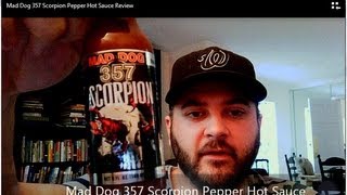 Mad Dog 357 Scorpion Pepper Hot Sauce Review | Armadillo Pepper