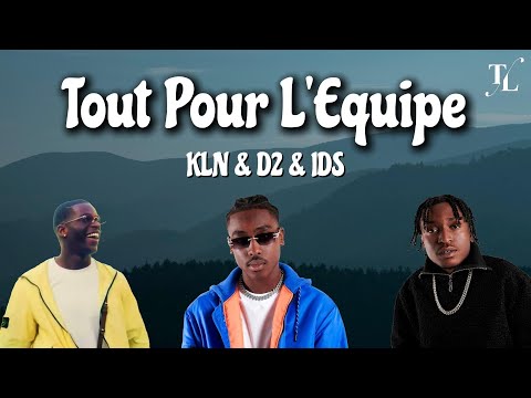 L2B - Tout Pour L'Equipe (Paroles)
