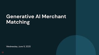 Generative AI Merchant Matching