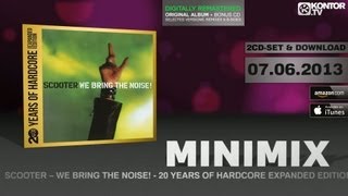 Scooter We Bring The Noise Official Minimix HD