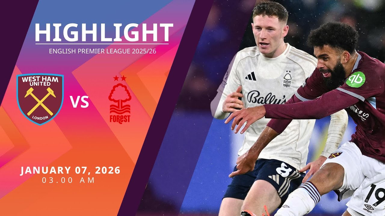 [Highlight] PremierLeague : เวสต์แฮม vs น็อตติ้งแฮม ฟอเรสต์ (07-01-69)