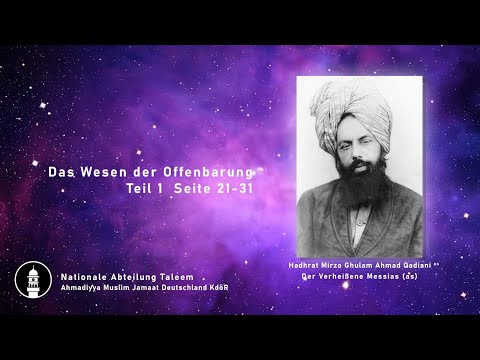 Das Wesen der Offenbarung Ḥaqīqatu l-waḥy Teil 1 Seite 21-31